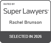 Rated By Super Lawyers | Rachel Brunson | Selected in 2026